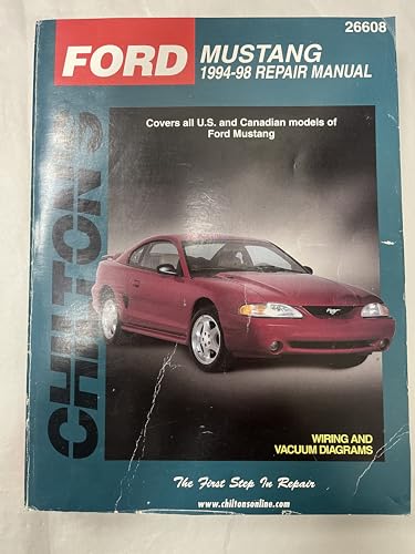 Beispielbild fr Chilton's Ford Mustang 1994-98 Repair Manual (Chilton's Total Car Care Repair Manual) zum Verkauf von Front Cover Books