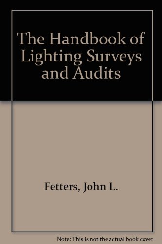 9780801988738: Handbook of Lighting Surveys and Audits