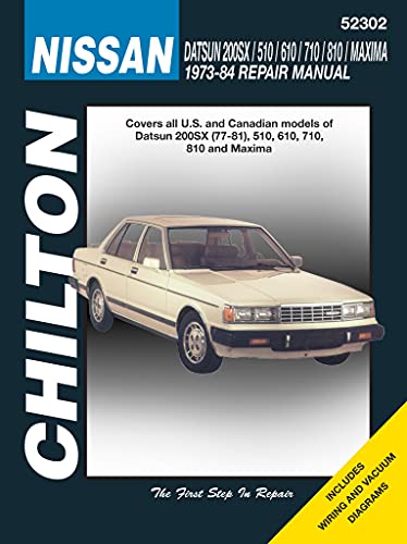 Stock image for Chilton's Nissan: Datsun 200SX/510/610/710/810/Maxima 1973-84 Repair Manual for sale by Browse Awhile Books