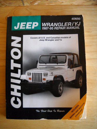 Chilton's Jeep Wrangler/Yj 1987-95 Repair Manual (Chilton's Total Car Care.) (9780801990922) by Chilton Book Company