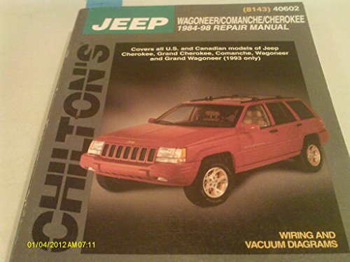 Beispielbild fr Jeep Wagoneer, Comanche, and Cherokee, 1984-98 Repair Manual zum Verkauf von Books of the Smoky Mountains