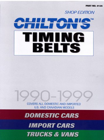 Stock image for Timing Belts 1990-99 (Chilton's Professional Series (Paper)) for sale by Ergodebooks