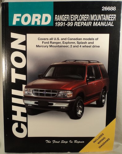 9780801991318: Ford Ranger, Explorer, and Mountaineer, 1991-99 (Chilton Total Car Care Series Manuals)