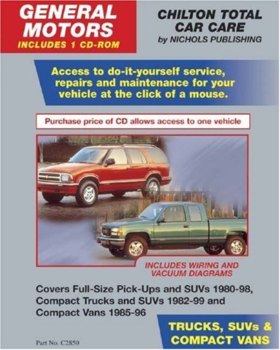 GM Trucks, SUVs, & Compact Vans 1980-99 (CD-ROM in Jewel Case) (9780801993398) by Chilton