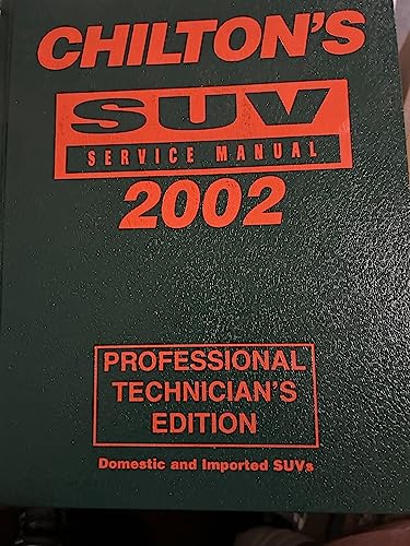 Stock image for SUV Service Manual 1998-2002 - Annual Edition (Chilton Service Manuals) for sale by Discover Books