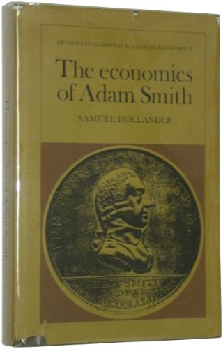 9780802001344: The Economics of Adam Smith