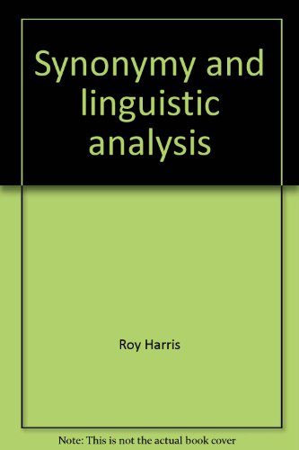 Synonymy and linguistic analysis (Language and style series, 12) (9780802002617) by Unknown Author