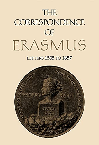 9780802005366: The Correspondence of Erasmus: Letters 1535-1657, Volume 11 (Collected Works of Erasmus)