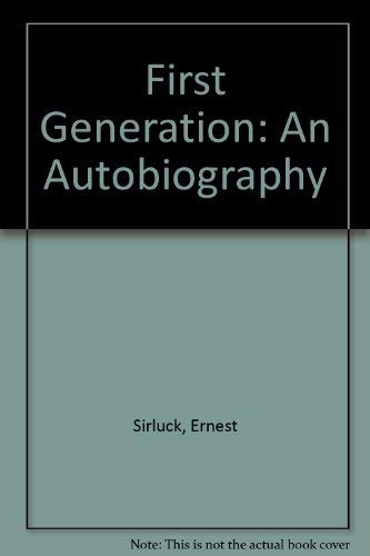 First Generation: An Autobiography