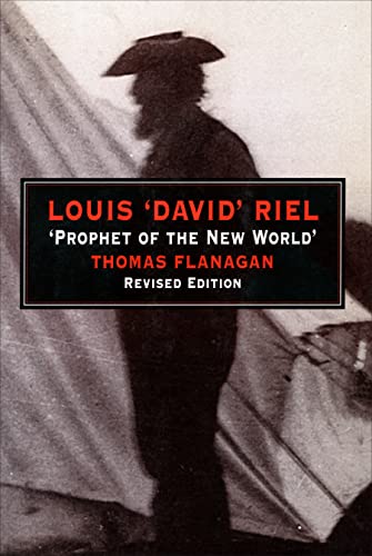 Beispielbild fr Louis `David' Riel:: `Prophet of the New World'. Revised Edition. zum Verkauf von West Side Book Shop, ABAA