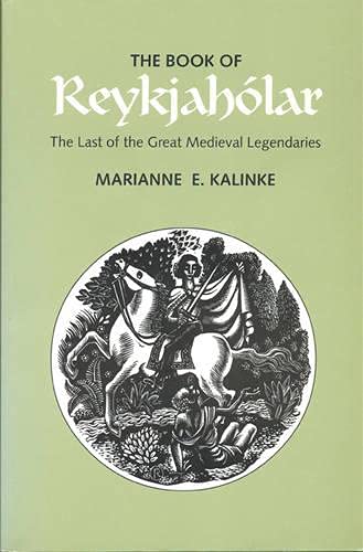 Book of Reykjaholar: The Last of the Great Medieval Legendaries. - Marianne E. Kalinke