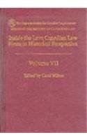 Essays in the History of Canadian Law: Inside the Law : Canadian Law Firms in Historical Perspect...