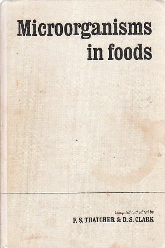 Imagen de archivo de Microorganisms in Foods: Their Significance and Methods of Enumeration a la venta por Phatpocket Limited