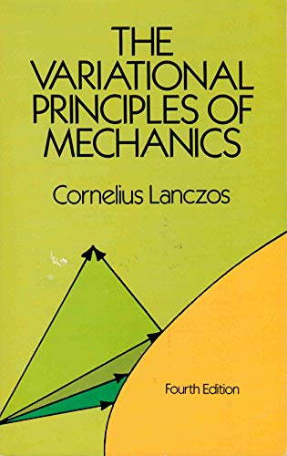 9780802017437: The variational principles of mechanics (Mathematical expositions)