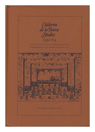 Beispielbild fr Calderon De La Barca Studies, 1951-69: A Critical Survey and Annotated Bibliography zum Verkauf von Zubal-Books, Since 1961