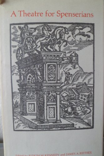 Beispielbild fr A theatre for Spenserians;: Papers of the International Spenser Colloquium, Frederiction [sic] New Brunswick, October, 1969 zum Verkauf von Powell's Bookstores Chicago, ABAA