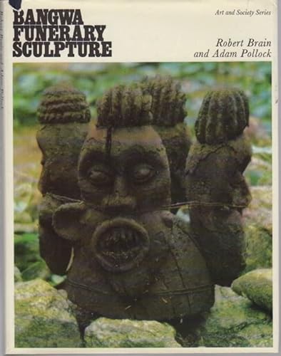 Stock image for Bangwa Funerary Sculpture for sale by ThriftBooks-Dallas