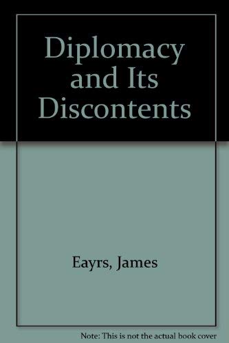 9780802018076: Diplomacy and its discontents