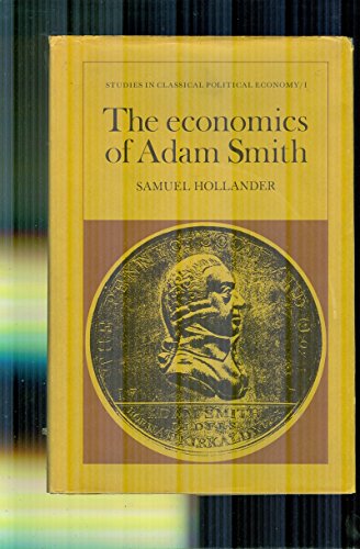 9780802018113: The economics of Adam Smith