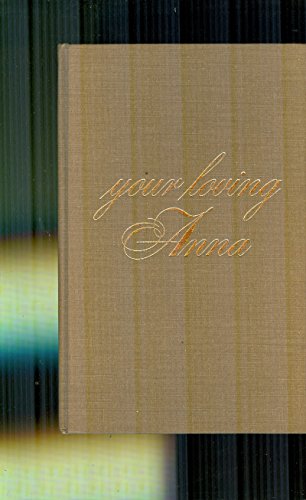 Your Loving Anna: Letters from the Ontario Frontie