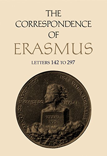 Beispielbild fr The Correspondence of Erasmus Vol. 2 : Letters, 142 to 297 zum Verkauf von Better World Books