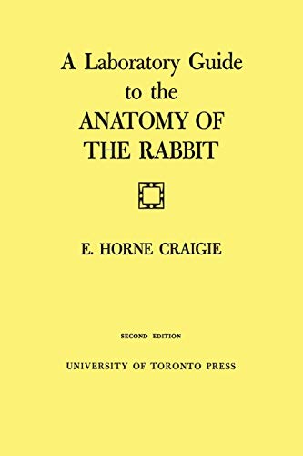 9780802020383: A Laboratory Guide to the Anatomy of The Rabbit: Second Edition (Heritage)