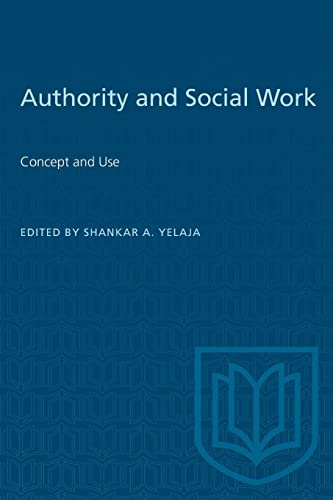 Stock image for Authority and Social Work: Concept and Use (Heritage) for sale by Wonder Book