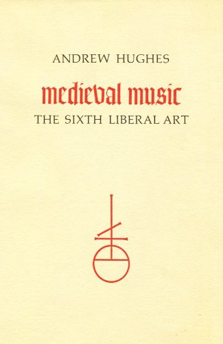 Beispielbild fr Medieval Music : The Sixth Liberal Art zum Verkauf von Better World Books