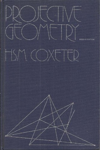 Beispielbild fr Projective Geometry zum Verkauf von Powell's Bookstores Chicago, ABAA