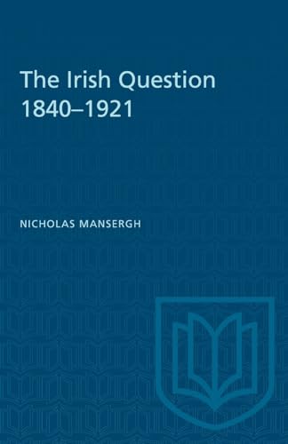 9780802022271: The Irish Question 1840-1921 (Heritage)