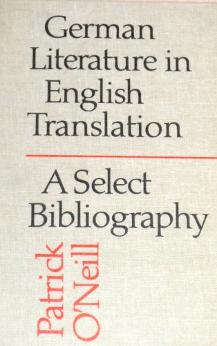 Imagen de archivo de German Literature in English Translation : A Select Bibliography a la venta por Better World Books