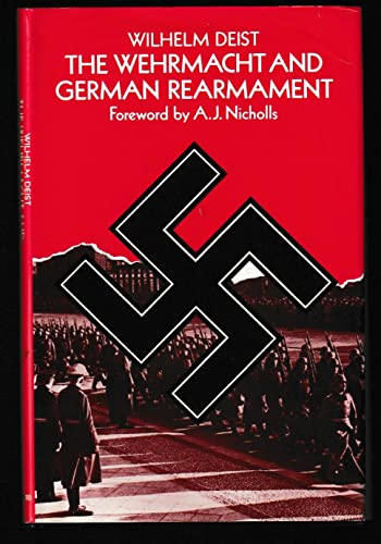 The Wehrmacht and German rearmament