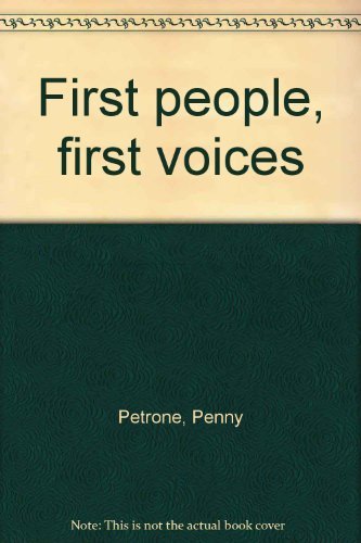 9780802025159: First people, first voices