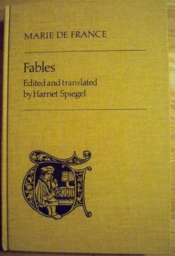 Fables (Toronto Medieval Texts and Translations) (English and French Edition) (9780802026095) by De France, Marie; Spiegel, Harriet