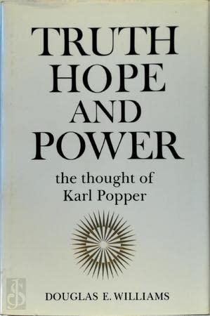Stock image for Truth, Hope, and Power: The Thought of Karl Popper for sale by HPB-Red
