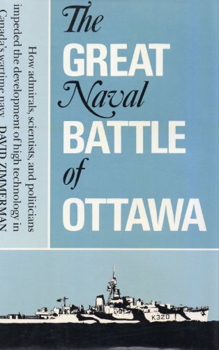Beispielbild fr The Great Naval Battle of Ottawa zum Verkauf von ThriftBooks-Atlanta
