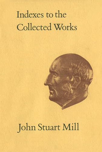 Indexes to the Collected Works of John Stuart Mill: 33