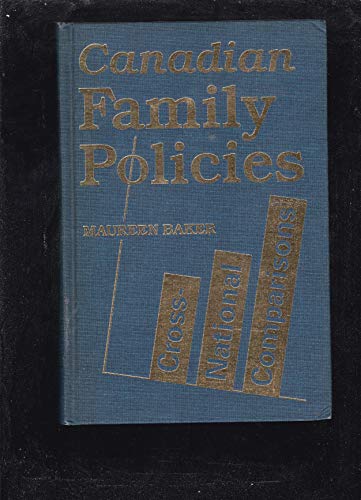 Stock image for Canadian Family Policies: Cross-National Comparisons for sale by Bookmonger.Ltd