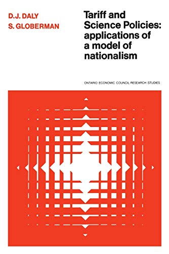 Imagen de archivo de Tariff and Science Policies: Applications of a Model of Nationalism a la venta por Doss-Haus Books