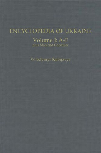 Encyclopedia of Ukraine, Volume I, A-F