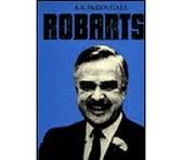 John P.Robarts: His Life and Government