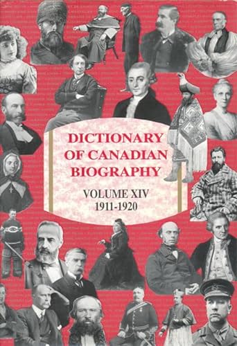 Stock image for Dictionary of Canadian Biography, 1911-1920 for sale by Better World Books