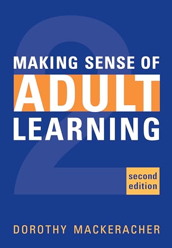 Making Sense of Adult Learning