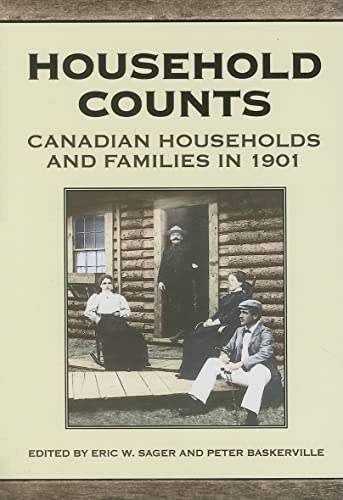 Stock image for Household Counts: Canadian Households and Families in 1901 for sale by HPB-Red