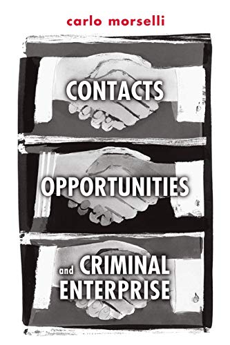 Imagen de archivo de Contacts, Opportunities, and Criminal Enterprise a la venta por Book Deals