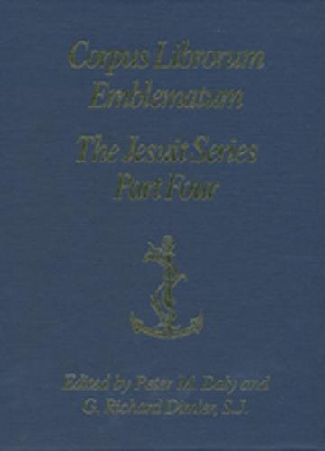 Beispielbild fr The Jesuit Series Part Four (L-P) (Corpus Librorum Emblematum (Cle)) zum Verkauf von Midtown Scholar Bookstore