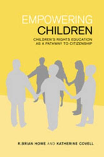 Stock image for Empowering Children: Children's Rights Education as a Pathway to Citizenship for sale by Irish Booksellers