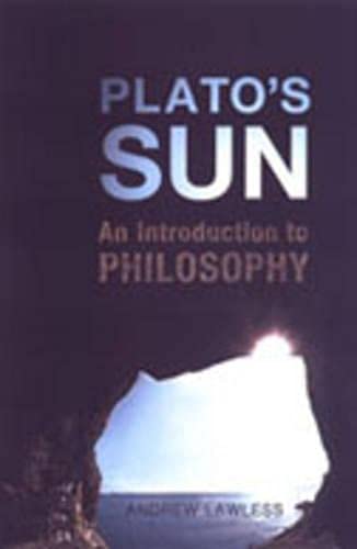 9780802038739: Plato's Sun: An Introduction to Philosophy (Heritage)