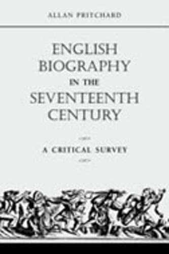 Imagen de archivo de English Biography in the Seventeenth Century: A Critical Survey a la venta por Midtown Scholar Bookstore