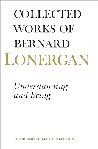 Stock image for Understanding and Being: The Halifax Lectures on Insight, Volume 5 (Collected Works of Bernard Lonergan) for sale by Read&Dream